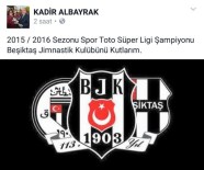 Başkan Albayrak, Beşiktaş'ın Şampiyonluğunu Kutladı