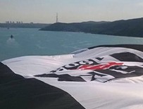 ÇARŞI GRUBU - Beşiktaş'ın bayrağı Yavuz Sultan Selim Köprüsü'nde dalgalanıyor