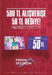 Forum Erzurum'dan Harcadıkça Kazandıran Kampanya!