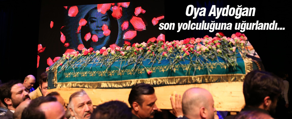 Oya Aydoğan son yolculuğuna çiçeklerle uğurlandı