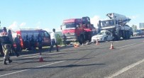 KAMYON ŞOFÖRÜ - Beton Pompası Kamyonu, Otomobili Biçti Açıklaması 1 Ölü