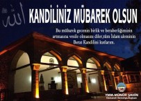 BERAT KANDILI - Osmaneli Belediye Başkanı Şahin'den Berat Kandili Mesajı