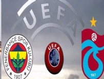 UEFA'dan Fenerbahçe ve Trabzonspor'a ceza!