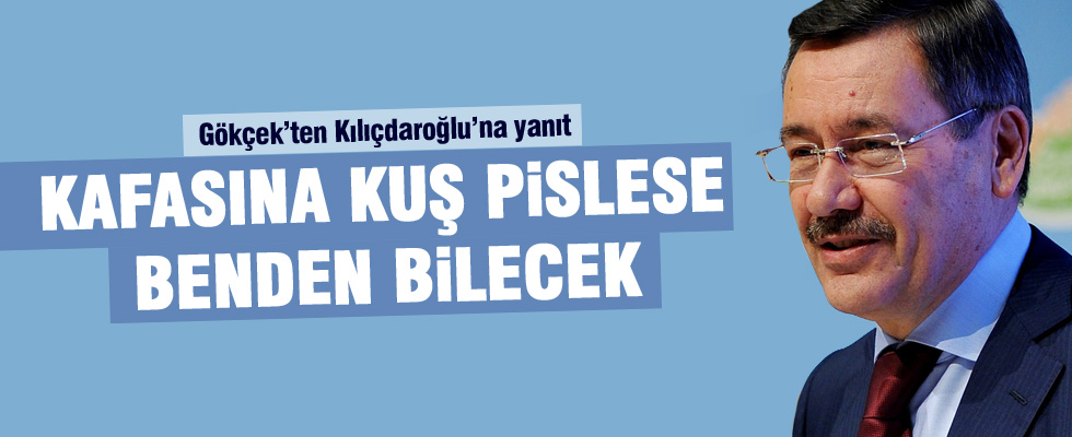 Melih Gökçek'ten Kılıçdaroğlu'na sert yanıt
