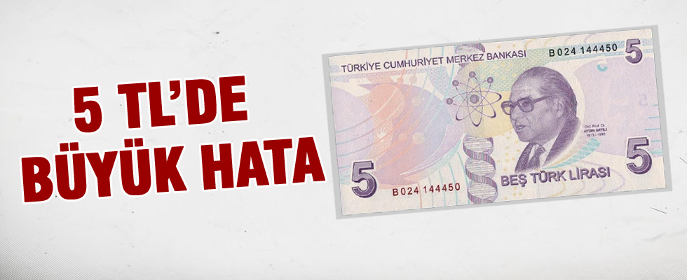 5 TL’de büyük hata