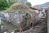 TARIHÇI - 'Sık Dişini Helası' Restore Ediliyor