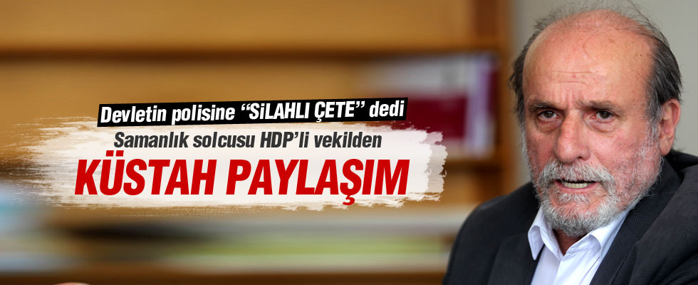 HDP'li Ertuğrul Kürkçü’den skandal paylaşım!