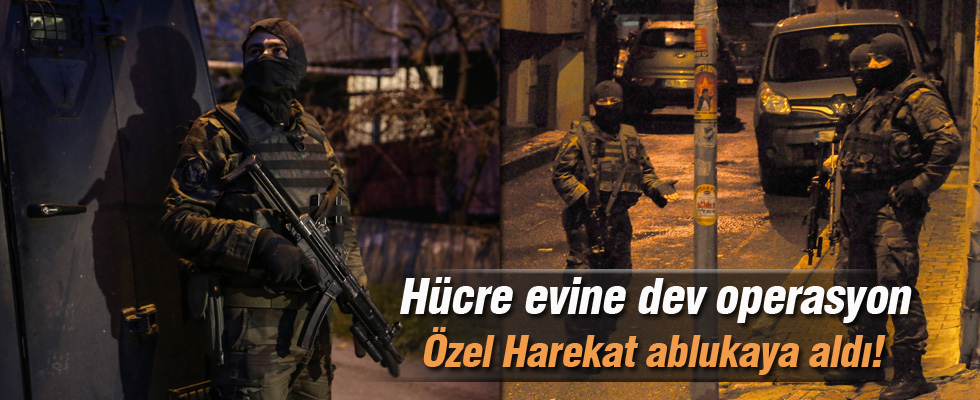 Hücre evine dev operasyon