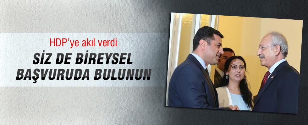 Kemal Kılıçdaroğlu HDP'ye yol gösterdi