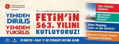 İstanbul'un Fethinin 563'Üncü Yılında Görkemli Kutlama