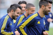 TORKU KONYASPOR - Fenerbahçe'de Kupa Mesaisi Başladı