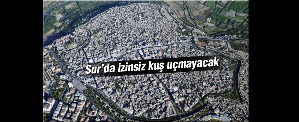 Sur özel güvenlik kameralarıyla korunacak