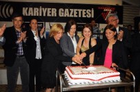 HÜSEYİN ÖZBAKIR - Kariyer Gazetesi 7. Yılı Coşku İle Kutlandı