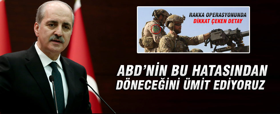 Kurtulmuş: ABD'nin bu hatasından döneceğini ümit ediyoruz