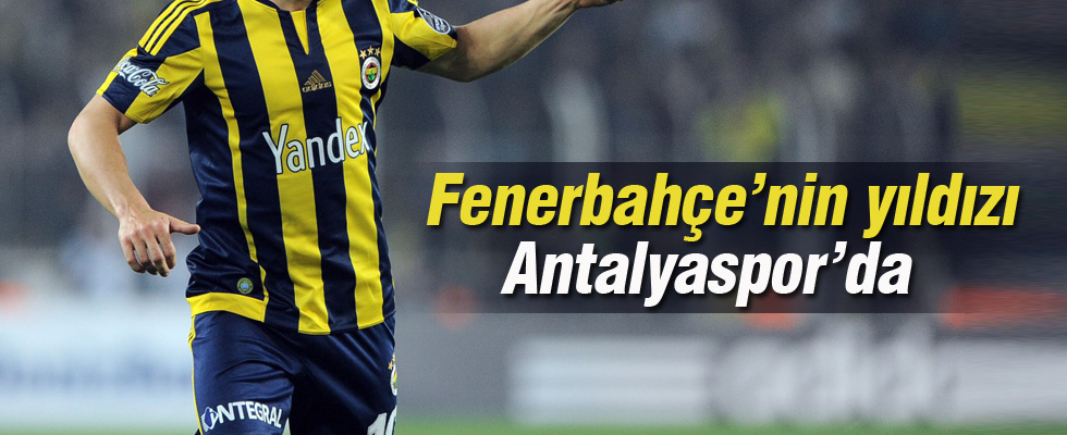 Fenerbahçe'nin yıldızı Antalyaspor'da