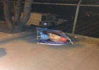 ÜLKÜCÜLER - Akşener'in Pankart Ve Afişleri Parçalandı