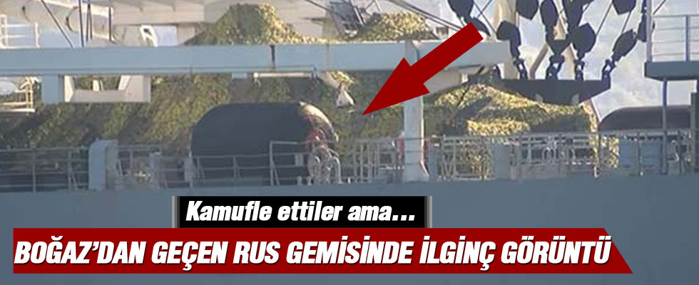 Rus askeri gemisi güvertede 'tankla' İstanbul Boğazı'ndan geçti