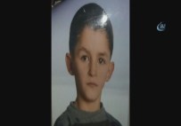 KAYIP ÇOCUK - 10 yaşındaki Demirhan'ın cesedi bulundu