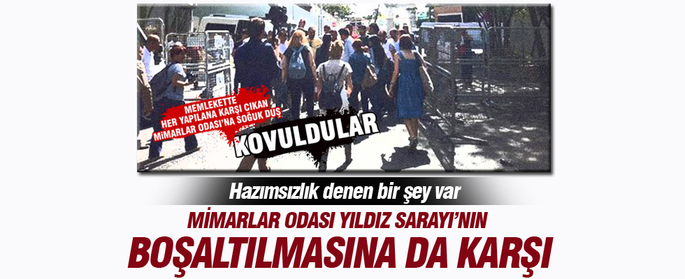 Mimarlar Odası Yıldız Sarayı'nın boşaltılmasına karşı