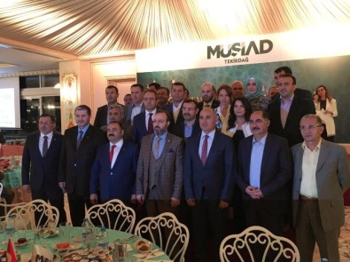 AK Parti Tekirdağ Milletvekilleri MÜSİAD'ın İftar Programında Bir Araya Geldi