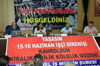 ERTUĞRUL KÜRKÇÜ - Akdeniz İşçi Festivali Başladı