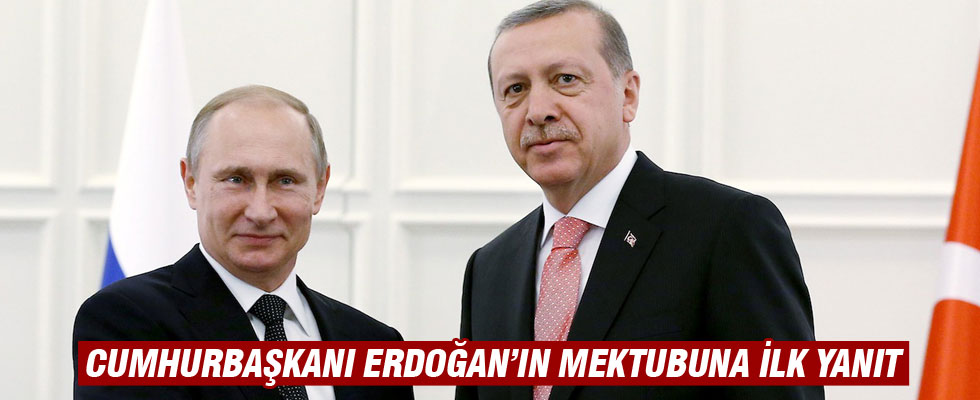 Rusya'dan Cumhurbaşkanı Erdoğan'ın mektubuna ilk yanıt