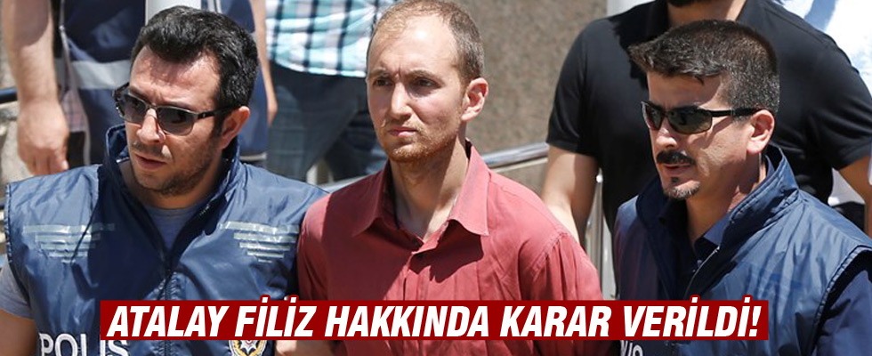 Atalay Filiz hakkında Ankara'daki cinayetlerden tutuklama kararı verildi