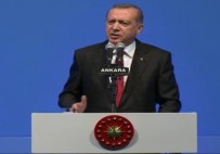 DOKUNULMAZLIKLARIN KALDIRILMASI - Cumhurbaşkanı Erdoğan Açıklaması 'Bu Küfürdür'