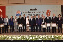 Mersin'in Gelir Ve Kurumlar Vergisi Rekortmenleri Ödüllendirildi