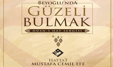 Sanatseverler Beyoğlu'nda Güzeli Bulmak'a Gelecek