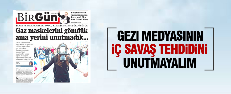 Birgün manşetten tehdit etmişti