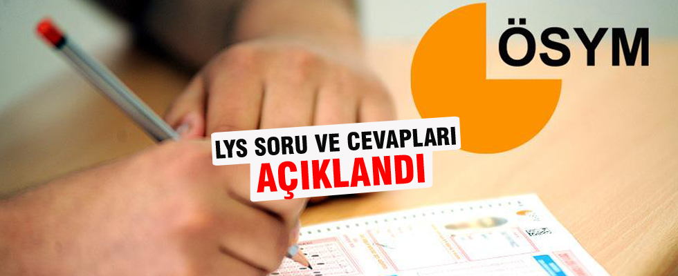 LYS soru ve cevapları ÖSYM'nin internet sitesinde yayımlandı