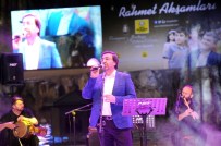 EŞREF ZIYA - Konya'da Rahmet Akşamlarında Mustafa Demirci Konseri