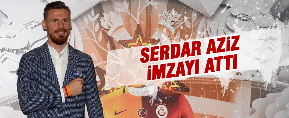 Serdar Aziz resmen Galatasaray'da