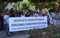 ÖĞRETMEN ATAMASI - Atanamayan Öğretmenler Ağustos Atama İstedi