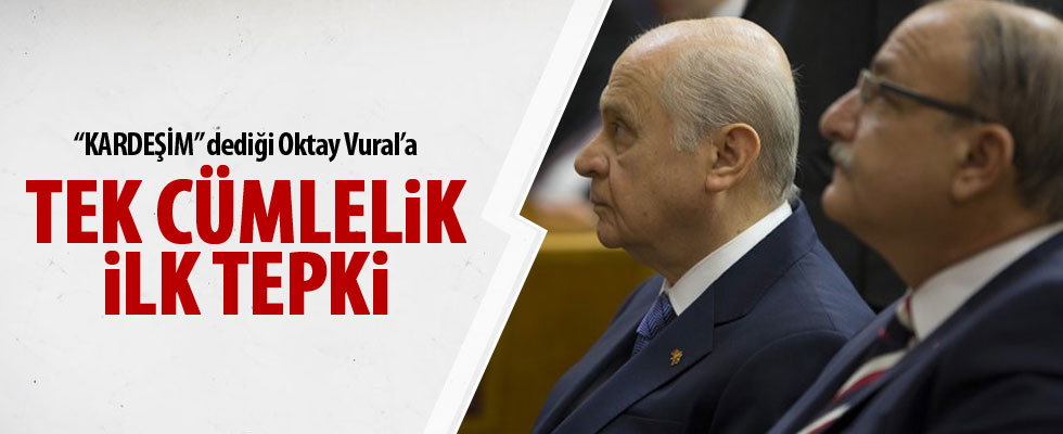 Bahçeli'den Oktay Vural'a ilk tepki