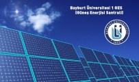 BAYBURT ÜNİVERSİTESİ REKTÖRÜ - Bayburt Üniversitesi Kendi Elektriğini Kendisi Üretecek