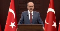 VİZE SERBESTİSİ - Kurtulmuş'tan 'Vize Serbestisi' Açıklaması