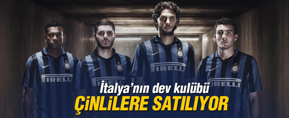 Inter Çinlilere satılıyor