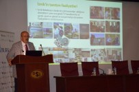 YALÇıN YıLMAZ - İznik Havzası Çalıştayı Yapıldı