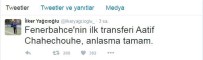 Aatıf, Fenerbahçe İle Anlaştı İddiası