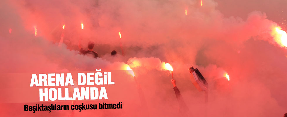 Hollanda'da Beşiktaş coşkusu