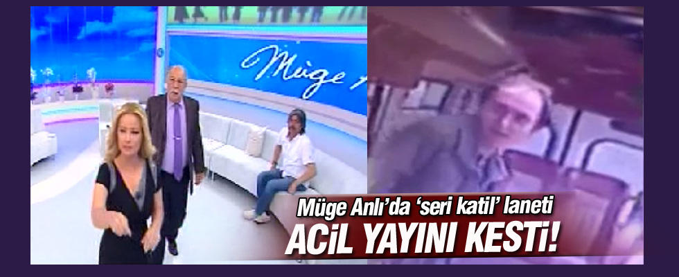 Müge Anlı'da 'seri katil' laneti