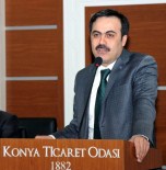 KTO Başkanı Öztürk'ten İSO 500'E Giren Konyalı Firmalara Tebrik