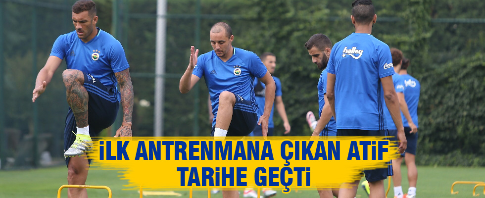 Fenerbahçe'de Atif Chahechouhe, ilk antrenmanına çıktı