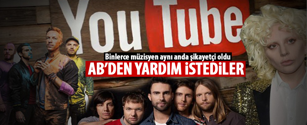 Müzisyenler YouTube'u AB'ye şikayet etti