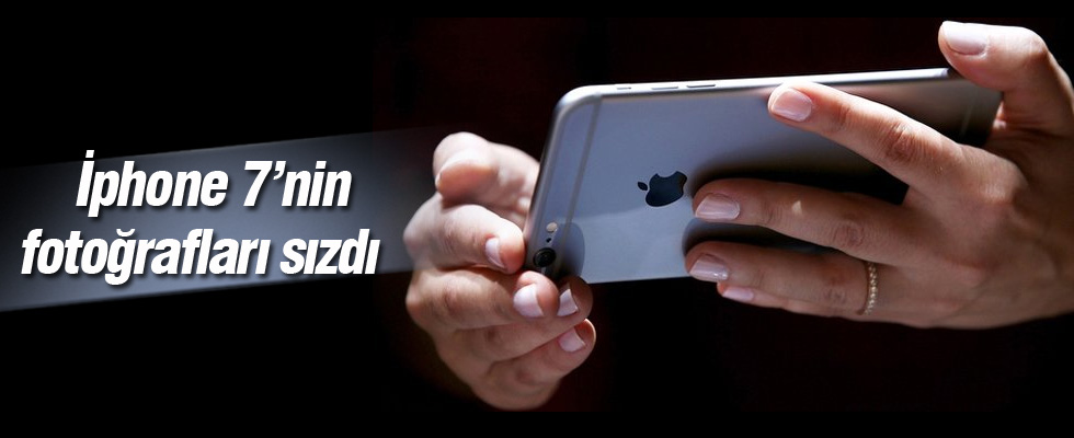 İphone 7'nin fotoğrafları sızdı