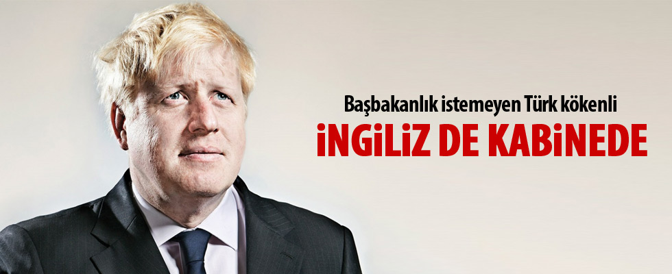 Türk kökenli Johnson Dışişleri Bakanı oldu