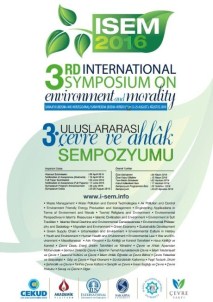 3. Uluslararası 'Çevre Ve Ahlak Sempozyumu' Gerçekleşecek