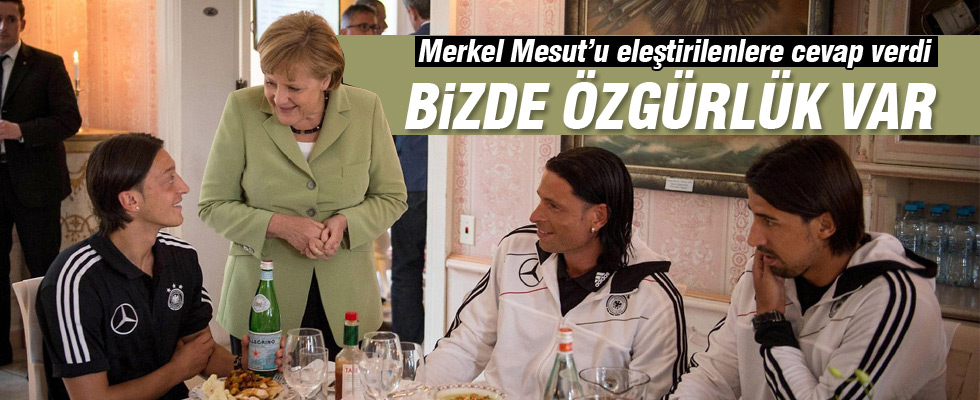 Merkel Mesut’a sahip çıktı